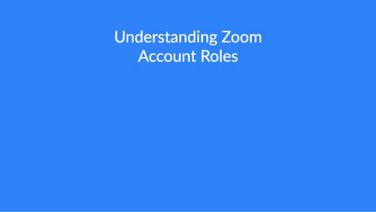Understanding Zoom Account Roles